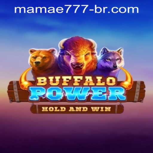 Exploring BuffaloPower and the Trending Mamae777 PH Login