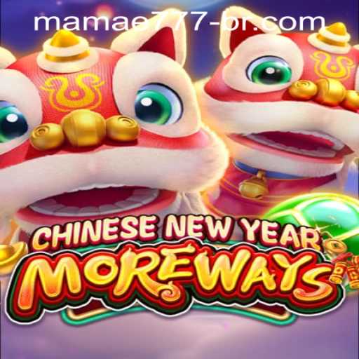 Unveiling the Thrills of CHINESENEWYEARMOREWAYS: A Gaming Experience